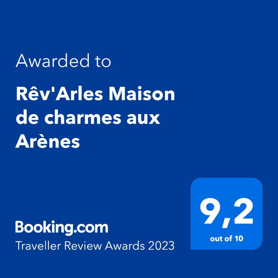 Rêv'Arles Maison de charmes aux Arènes Extérieur photo